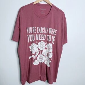 NWT LulaRoe Rocker T "You're Exactly Where You‎ Need To Be" Pink Tee Size 2XL